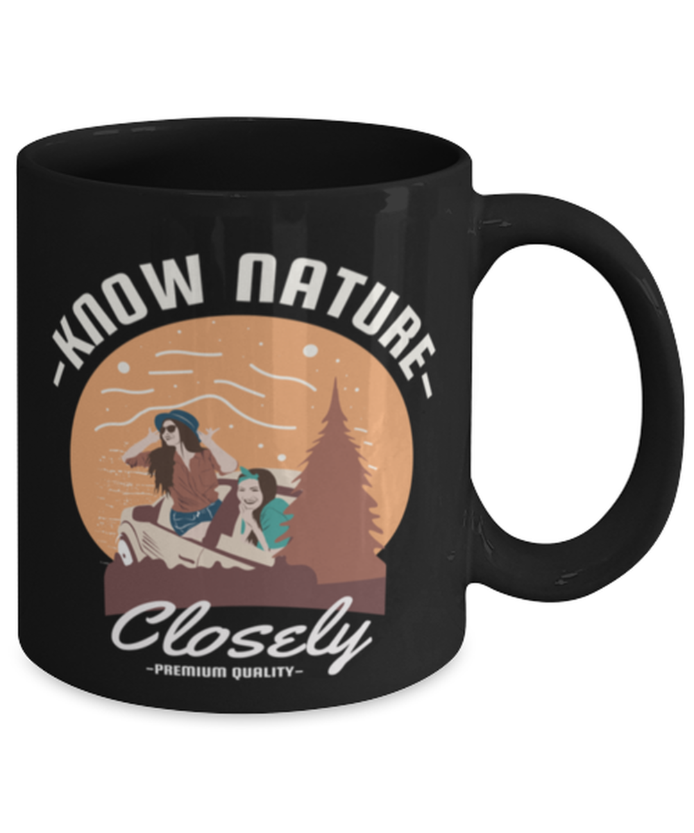 Know Nature Closely, black Coffee Mug, Coffee Cup 11oz. Model 60071