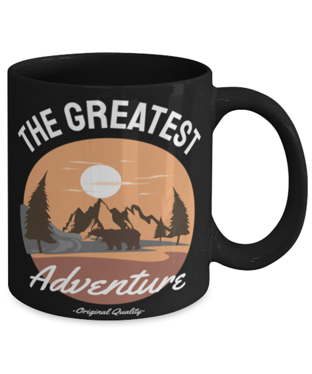 The Greatest Adventure, black Coffee Mug, Coffee Cup 11oz. Model 60071