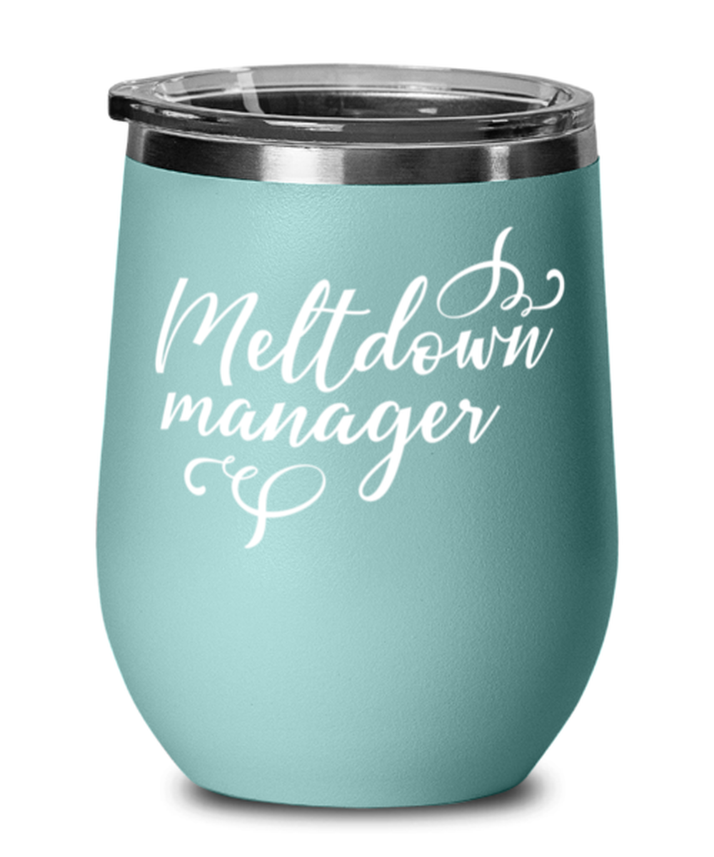 Meltdown manager, teal Wineglass. Model 60043