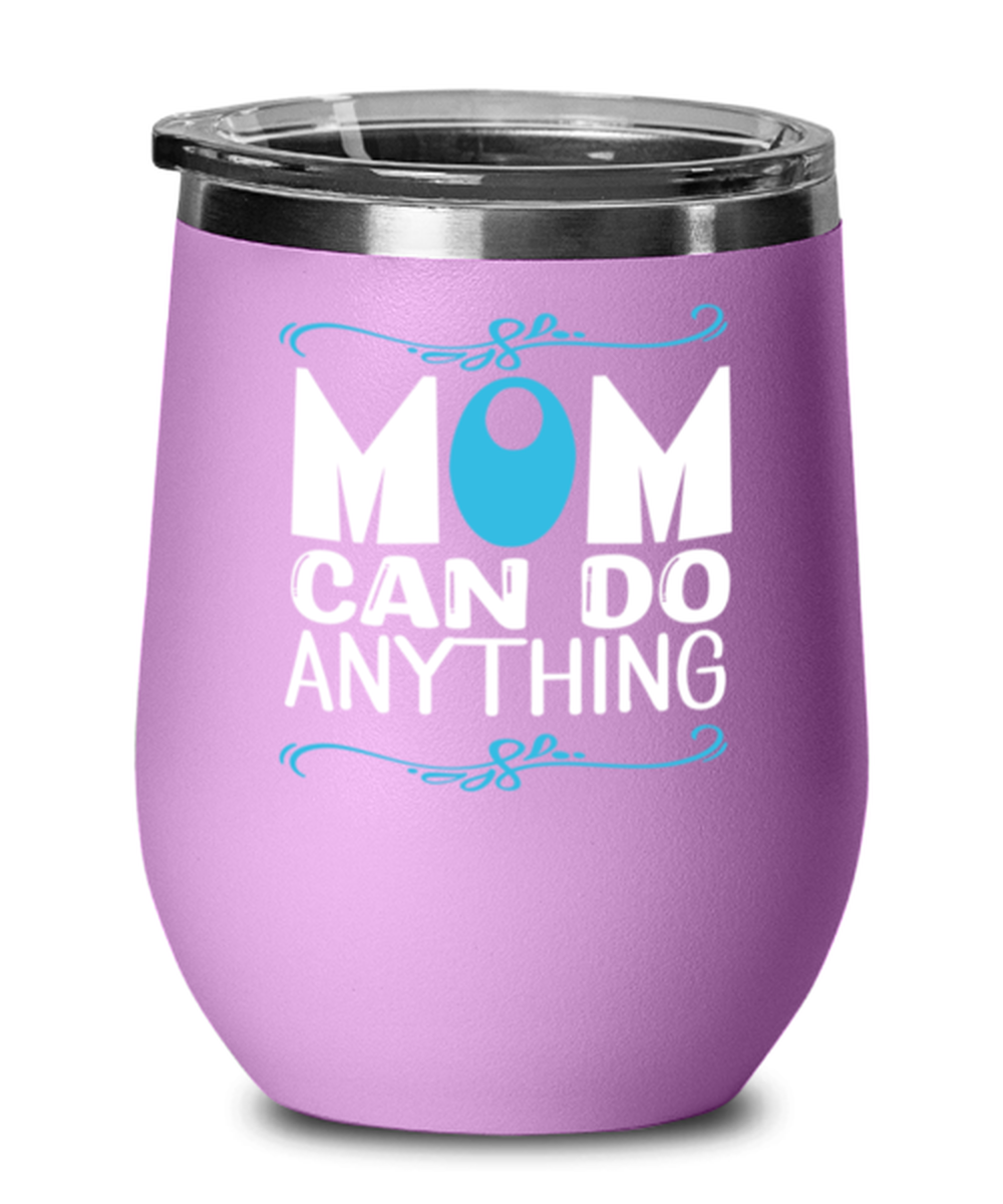 Mom can do anything, light purple Wineglass. Model 60043