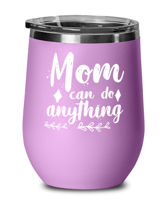 Mom can do anything1, light purple Wineglass. Model 60043