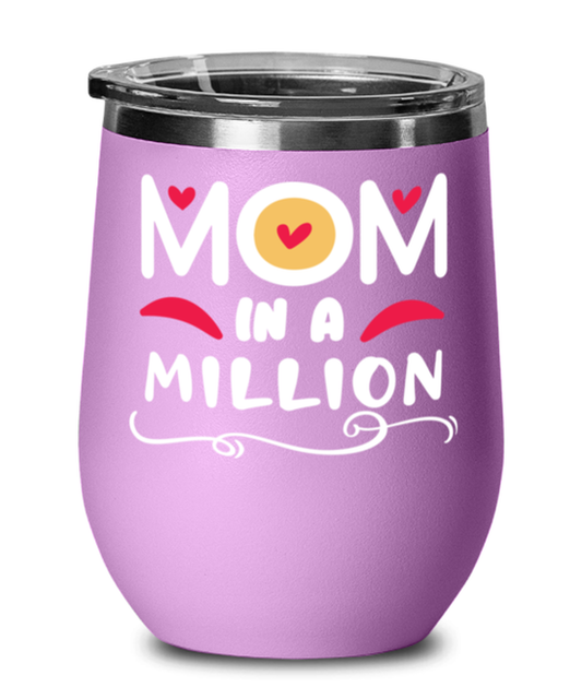 Mom in a million, light purple Wineglass. Model 60043