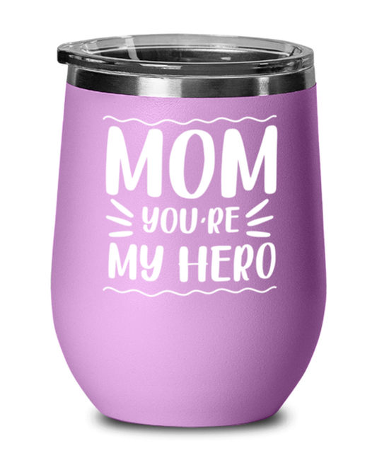 Mom you're my hero, light purple Wineglass. Model 60043