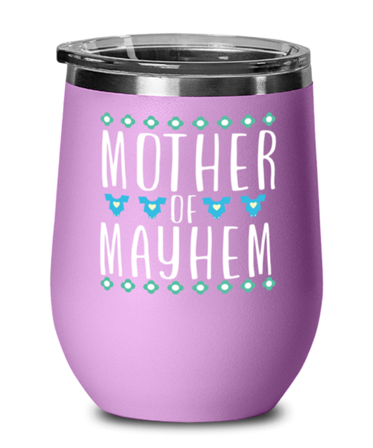 Mother of Mayhem, light purple Wineglass. Model 60043