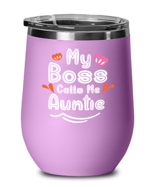 My Boss Calls Me Auntie, light purple Wineglass. Model 60043