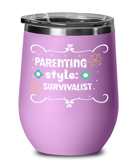 Parenting style- Survivalist, light purple Wineglass. Model 60043