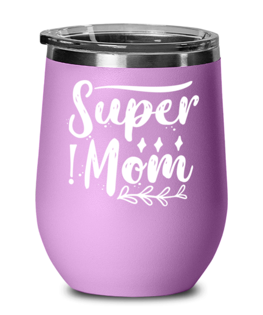 Super Mom1, light purple Wineglass. Model 60043