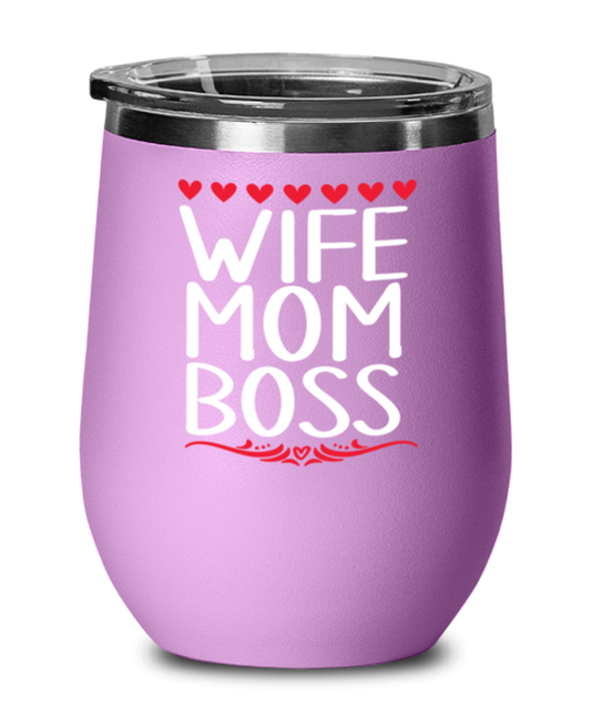 Wife, Mom, Boss, light purple Wineglass. Model 60043