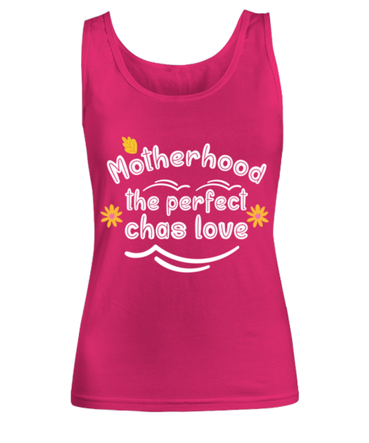 Motherhood the perfect chas love, heliconia Women's Tank Top. Model 60045