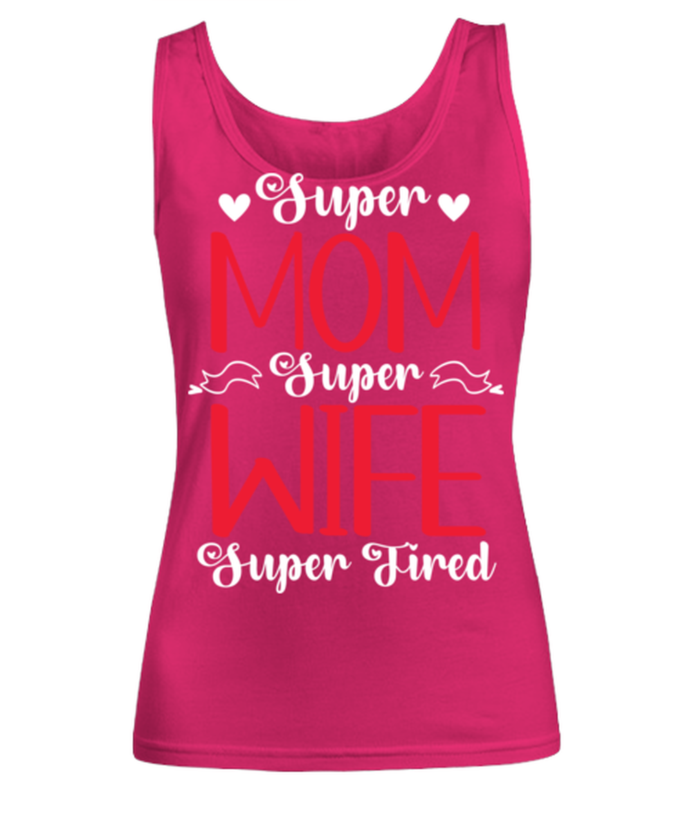 Super Mom, Super Wife, Super Tired1, heliconia Women's Tank Top. Model 60045