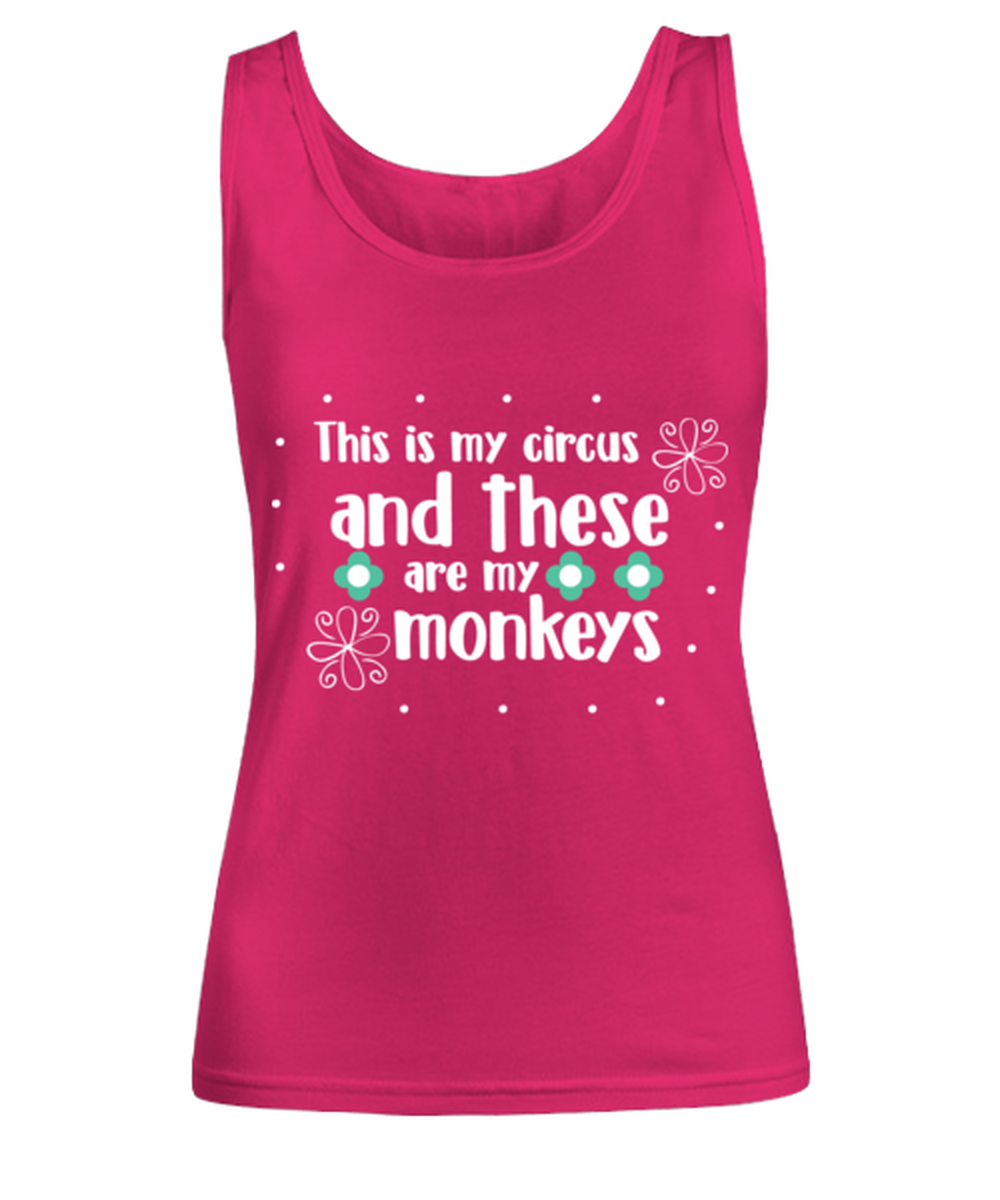 This is my circus and these are my monkeys, heliconia Women's Tank Top. Model 60045
