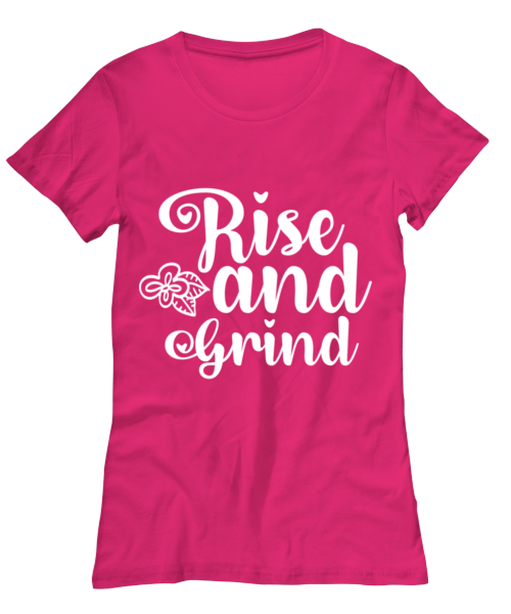 Rise and Grind, heliconia Women's Tee. Model 60045