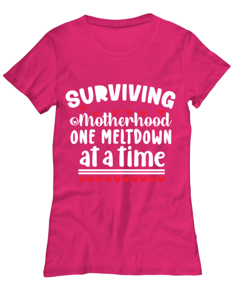 Surviving Motherhood one meltdown at a time, heliconia Women's Tee. Model 60045