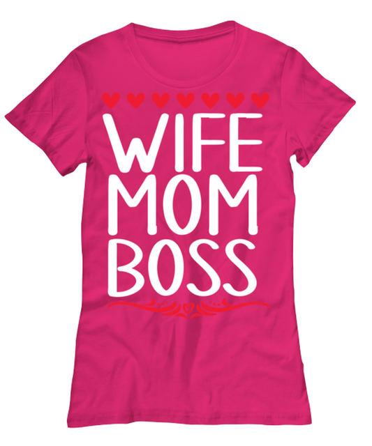 Wife, Mom, Boss, heliconia Women's Tee. Model 60045