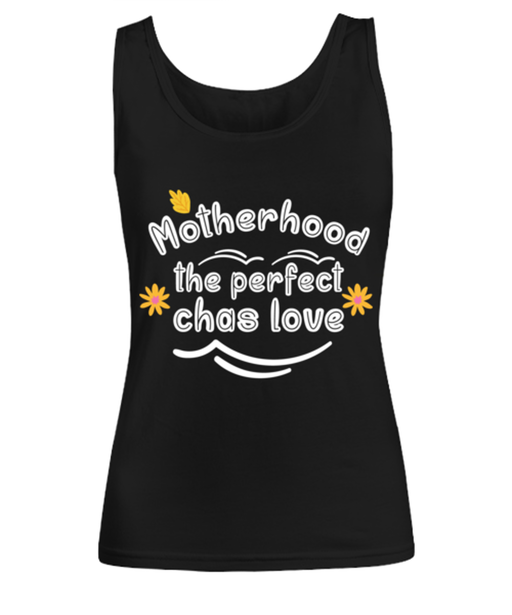 Motherhood the perfect chas love, black Women's Tee. Model 60045