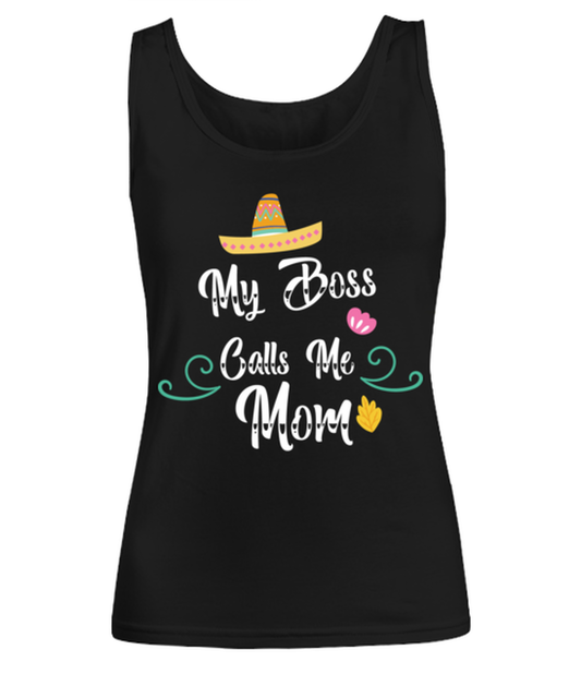 My Boss Calls Me Mom, black Women's Tee. Model 60045