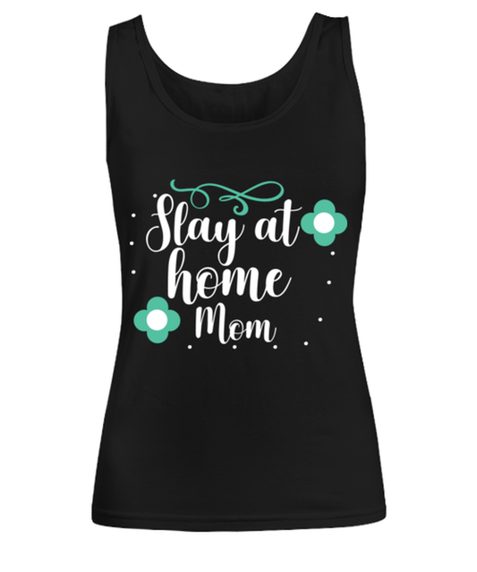 Slay at home Mom, black Women's Tee. Model 60045