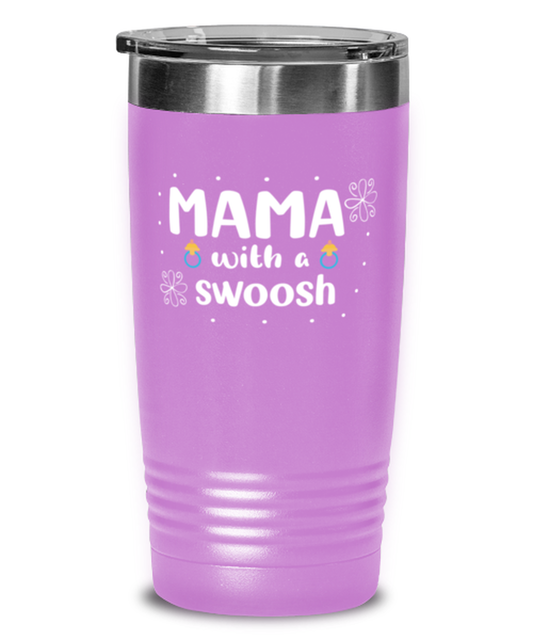 Mama with a swoosh, light purple Tumbler 20oz. Model 60046