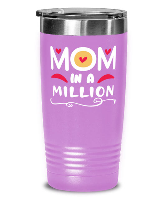 Mom in a million, light purple Tumbler 20oz. Model 60046