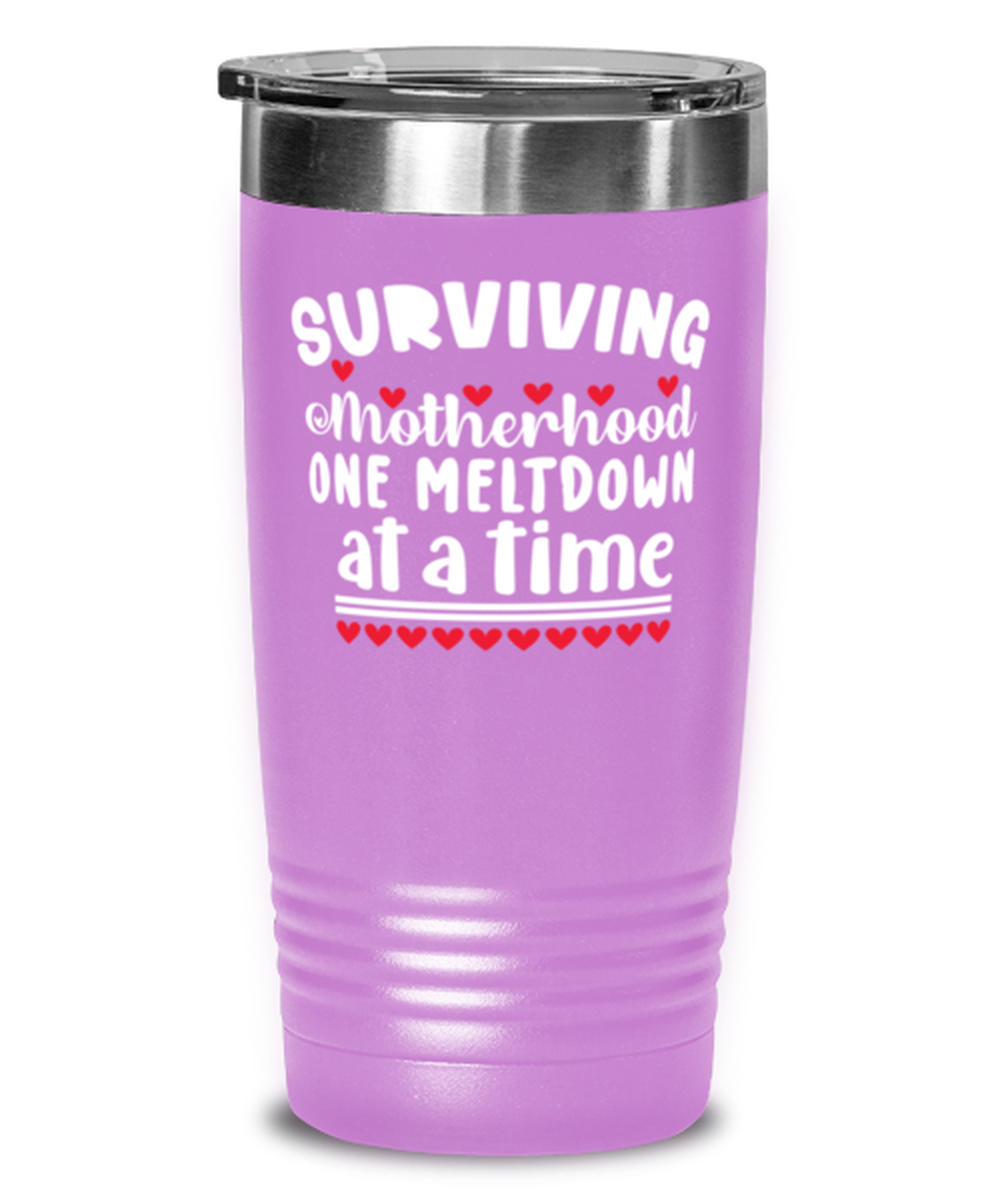 Surviving Motherhood one meltdown at a time, light purple Tumbler 20oz. Model 60046