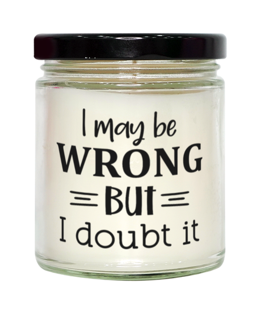 I may be wrong but I doubt it,  Vanilla candle. Model 60048