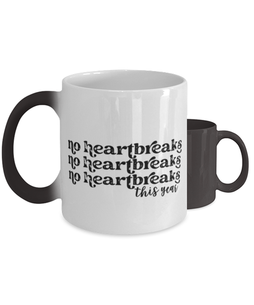 No heartbreaks this year,  Color Changing Coffee Mug, Magic Coffee Cup. Model 60052