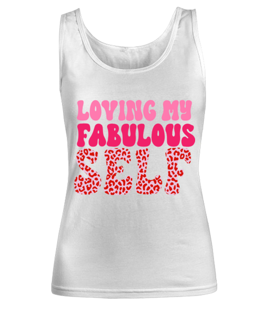 Loving my fabulous self, white Women's Tank Top. Model 60053