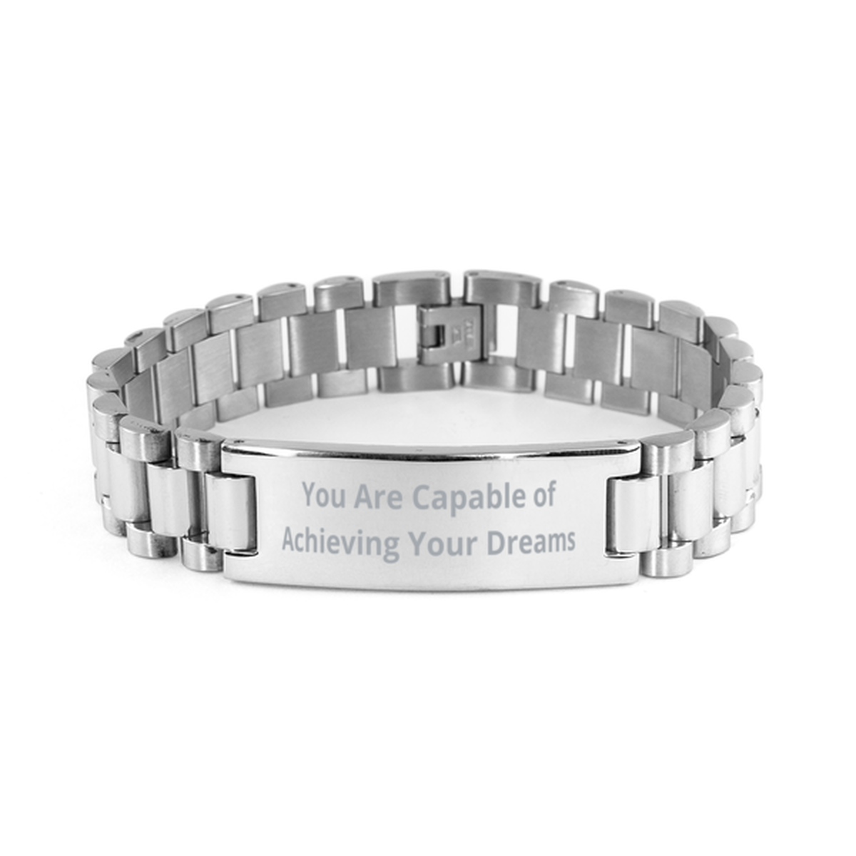 You Are Capable of Achieving Your Dreams,  Ladder Stainless Steel Bracelet. Model 60054