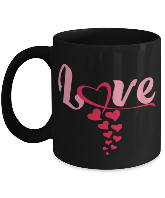 Love Black Mug, black Coffee Mug, Coffee Cup 11oz. Model 60055