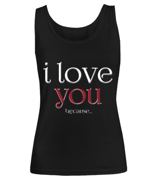 I love you Because, black Women's Tank Top. Model 60056