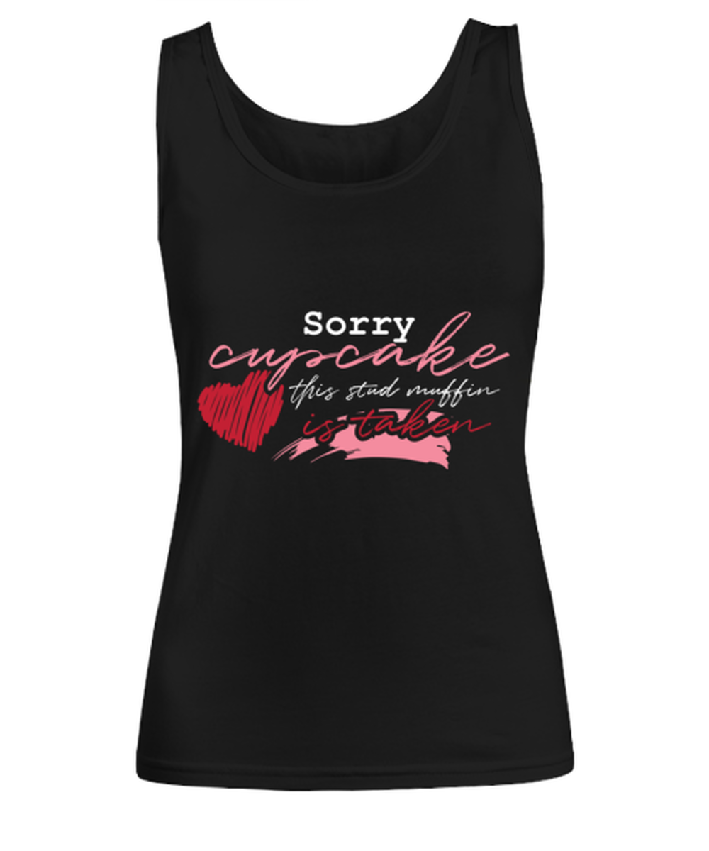 Sorry cupcake this stud muffin is taken , black Women's Tank Top. Model 60056