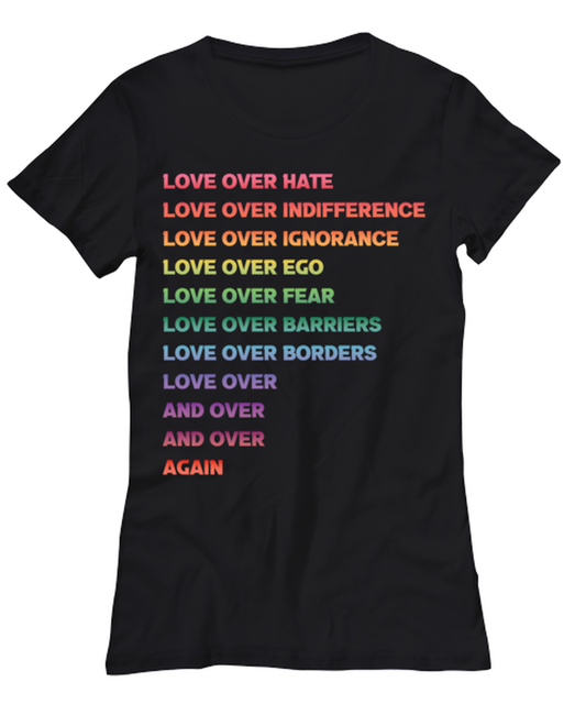 Love Over Hate  1, black Women's Tee. Model 60056