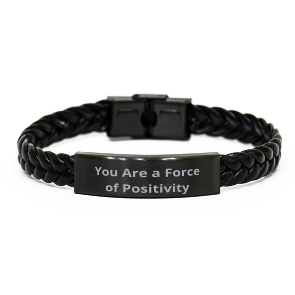 You Are a Force of Positivity,  Braided Leather Bracelet. Model 60057