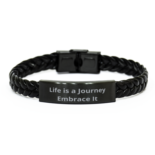 Life is a Journey Embrace It,  Braided Leather Bracelet. Model 60057