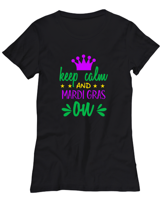 Keep calm and Mardi Gras on, black Women's Tee. Model 60058