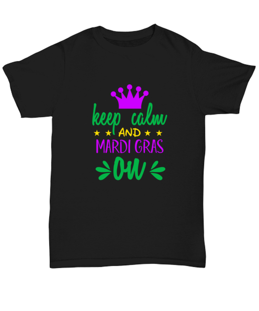Keep calm and Mardi Gras on, black Unisex Tee. Model 60058