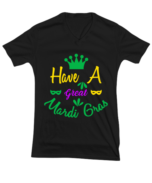 Have a Great Mardi Gras, black Vneck Tee. Model 60058