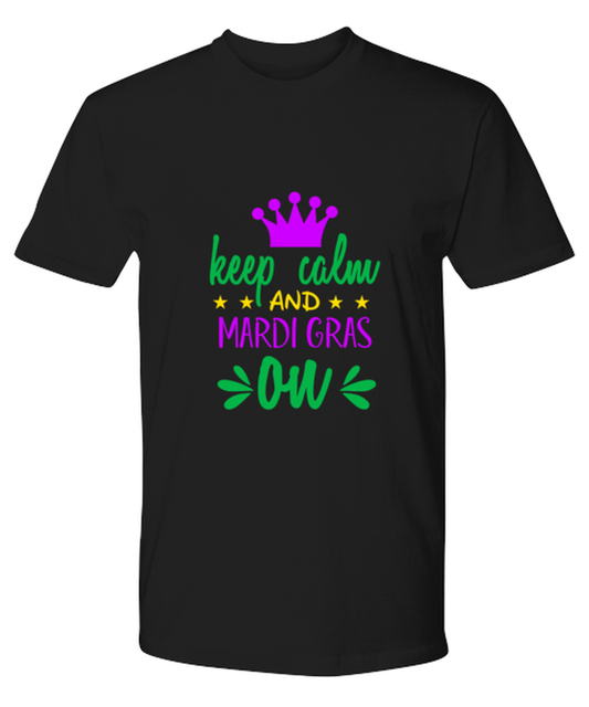 Keep calm and Mardi Gras on, black Premium Tee. Model 60058