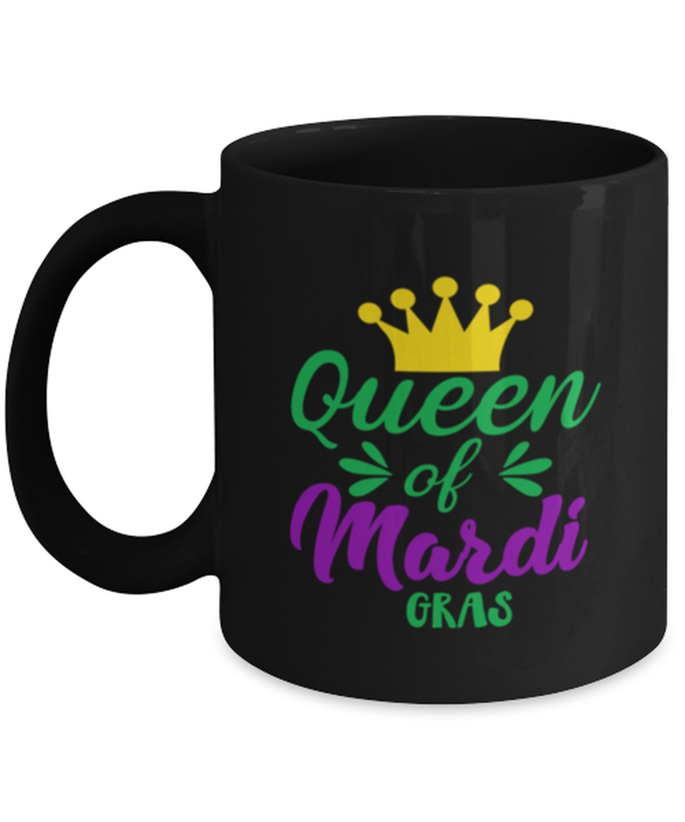 Queen of Mardi Gras, black Coffee Mug, Coffee Cup 11oz. Model 60059