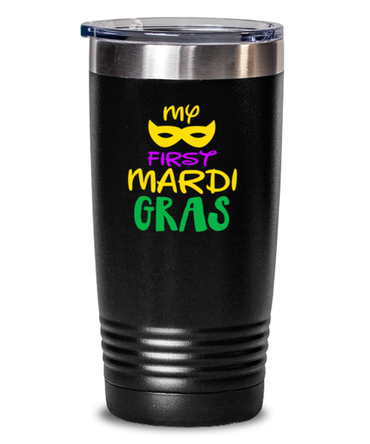 My first Mardi Gras, black Tumbler 20oz. Model 60059
