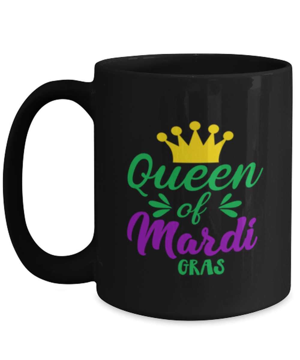 Queen of Mardi Gras, black Coffee Mug, Coffee Cup 15oz. Model 60059