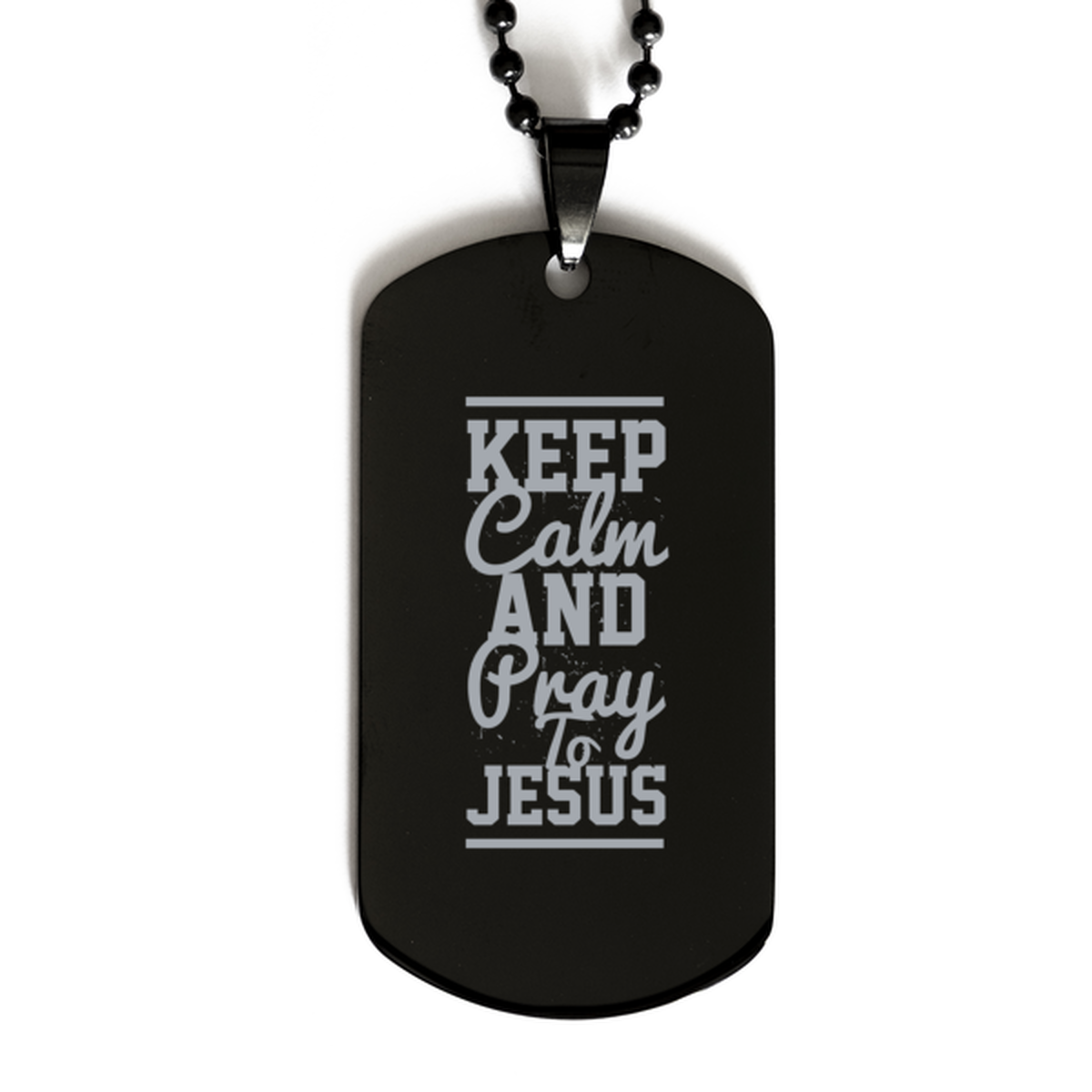Keep Calm and Pray to Jesus,  Black Dog Tag Bracelet. Model 60060