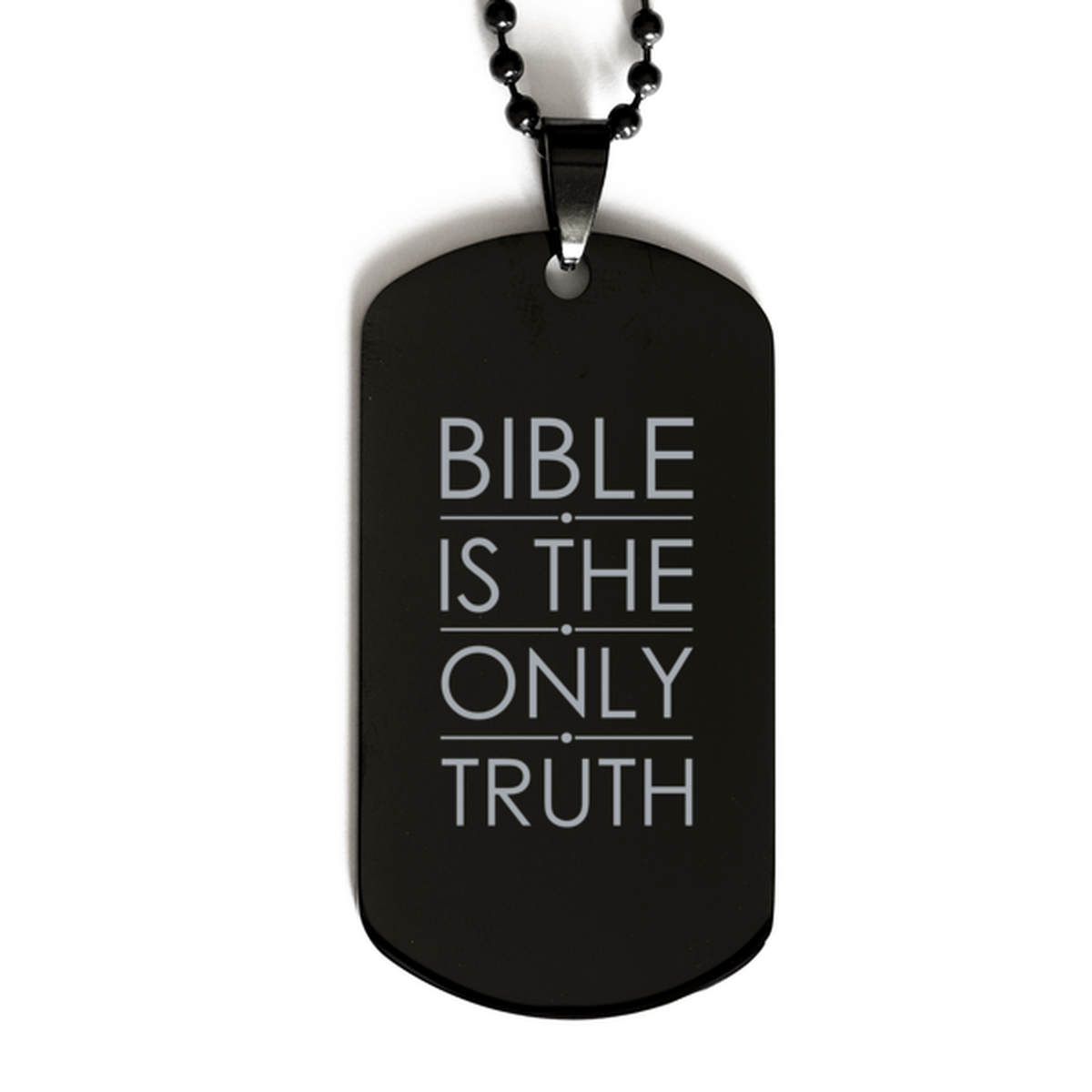 Bible is the Only Truth,  Black Dog Tag Bracelet. Model 60060