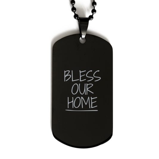 Bless Our Home,  Black Dog Tag Bracelet. Model 60060