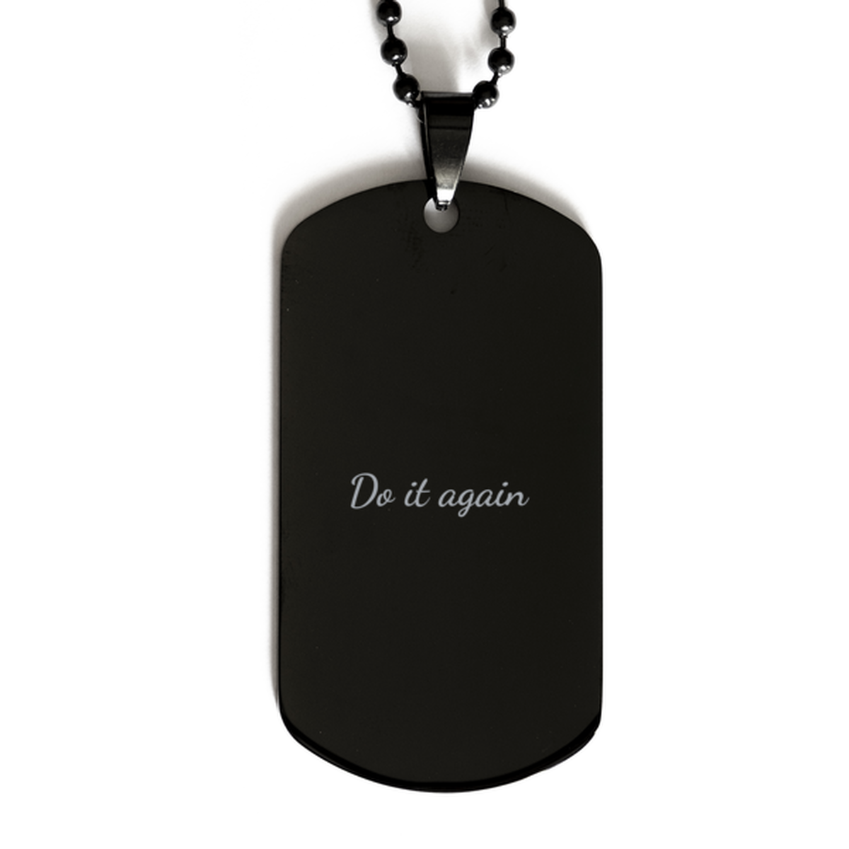 Do It Again,  Black Dog Tag Bracelet. Model 60060