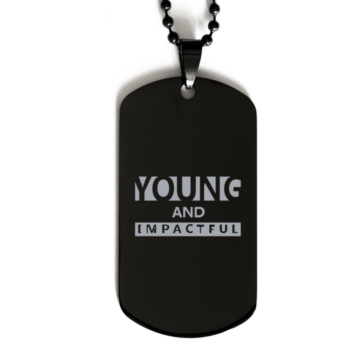 Young and Impactful,  Black Dog Tag Bracelet. Model 60060