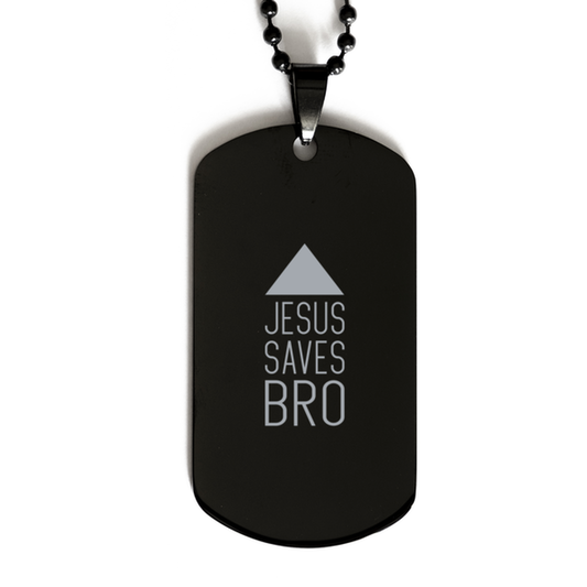 Jesus Saves Bro,  Black Dog Tag Bracelet. Model 60060