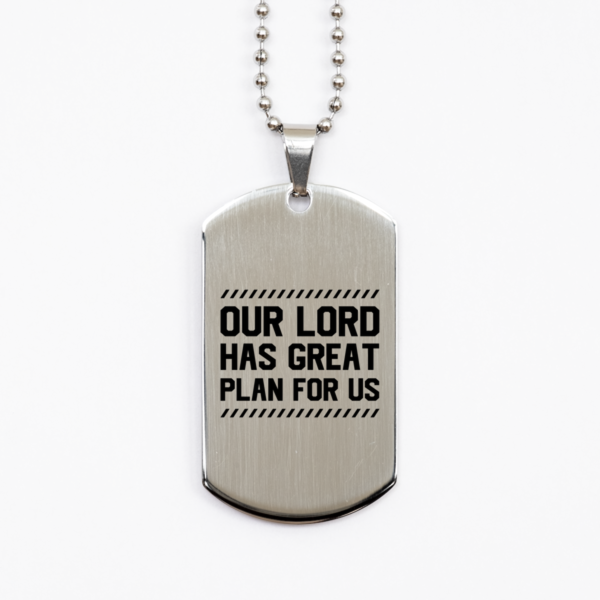 Our Lord Has Great Plan for Us,  Silver Dog Tag Bracelet. Model 60061