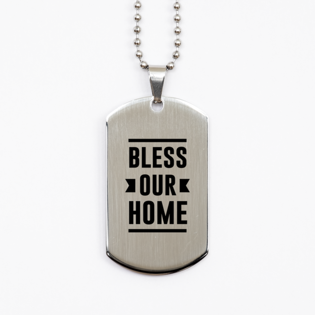 Bless Our Home,  Silver Dog Tag Bracelet. Model 60061