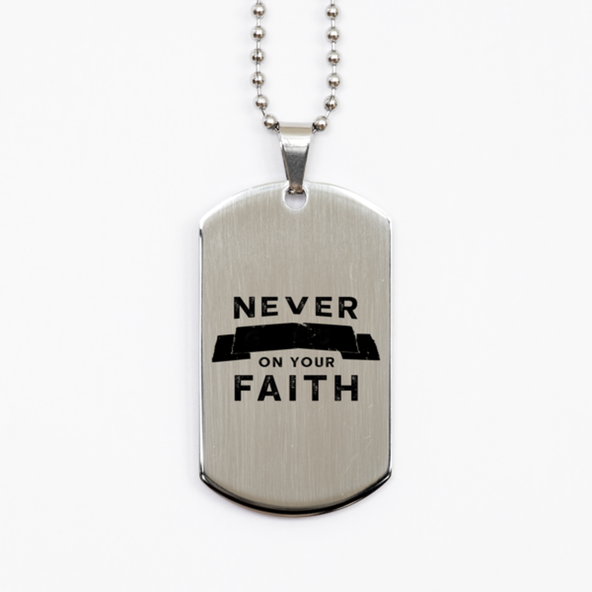 Never Give Up on Your Faith,  Silver Dog Tag Bracelet. Model 60061